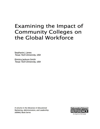 Cover image: Examining the Impact of Community Colleges on the Global Workforce 9781466684812