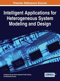 Cover image: Intelligent Applications for Heterogeneous System Modeling and Design 1st edition 9781466684935