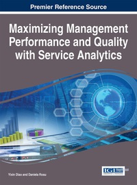 Cover image: Maximizing Management Performance and Quality with Service Analytics 1st edition 9781466684966