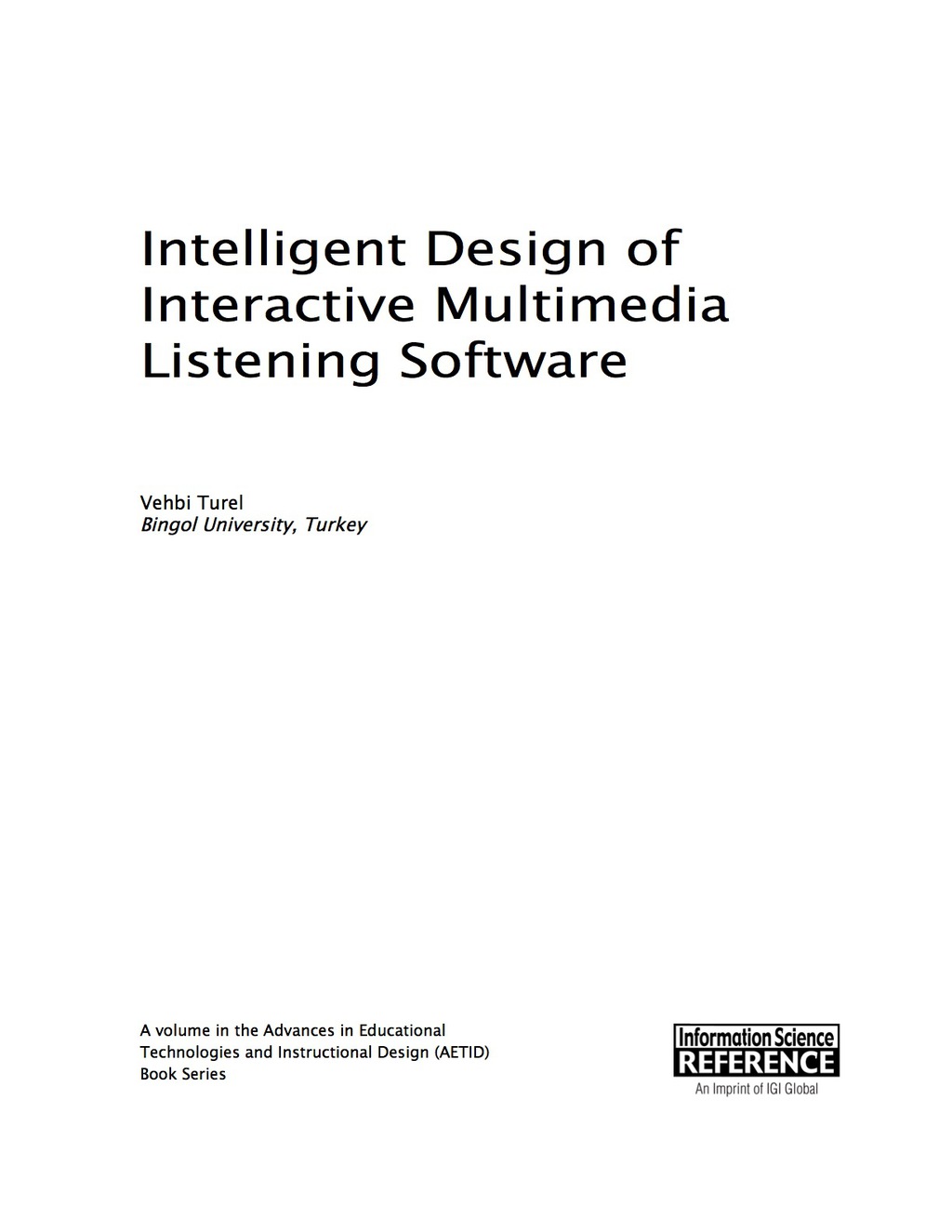 Intelligent Design of Interactive Multimedia Listening Software
