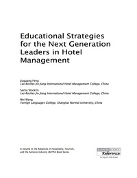 Cover image: Educational Strategies for the Next Generation Leaders in Hotel Management 9781466685659