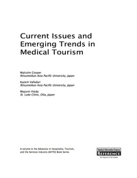 Cover image: Current Issues and Emerging Trends in Medical Tourism 9781466685741