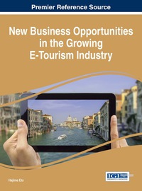Imagen de portada: New Business Opportunities in the Growing E-Tourism Industry 1st edition 9781466685772