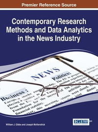 Cover image: Contemporary Research Methods and Data Analytics in the News Industry 1st edition 9781466685802