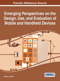 Imagen de portada: Emerging Perspectives on the Design, Use, and Evaluation of Mobile and Handheld Devices 1st edition 9781466685833