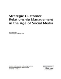 Cover image: Strategic Customer Relationship Management in the Age of Social Media 9781466685864