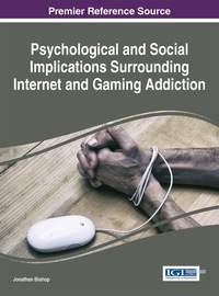 Imagen de portada: Psychological and Social Implications Surrounding Internet and Gaming Addiction 1st edition 9781466685956