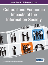 Imagen de portada: Handbook of Research on Cultural and Economic Impacts of the Information Society 1st edition 9781466685987