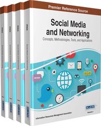 صورة الغلاف: Social Media and Networking: Concepts, Methodologies, Tools, and Applications 1st edition 9781466686144