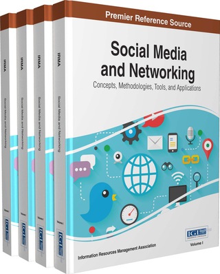Cover image: Social Media and Networking: Concepts, Methodologies, Tools, and Applications 1st edition 9781466686144