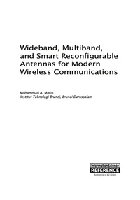 Imagen de portada: Wideband, Multiband, and Smart Reconfigurable Antennas for Modern Wireless Communications 9781466686458