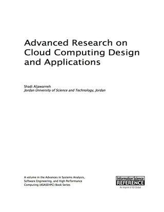 Cover image: Advanced Research on Cloud Computing Design and Applications 9781466686762