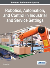 Omslagafbeelding: Robotics, Automation, and Control in Industrial and Service Settings 9781466686939