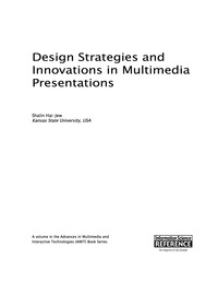 Cover image: Design Strategies and Innovations in Multimedia Presentations 9781466686960