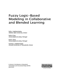 Omslagafbeelding: Fuzzy Logic-Based Modeling in Collaborative and Blended Learning 9781466687059