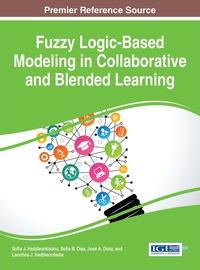 Cover image: Fuzzy Logic-Based Modeling in Collaborative and Blended Learning 1st edition 9781466687059