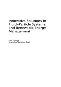 صورة الغلاف: Innovative Solutions in Fluid-Particle Systems and Renewable Energy Management 9781466687110