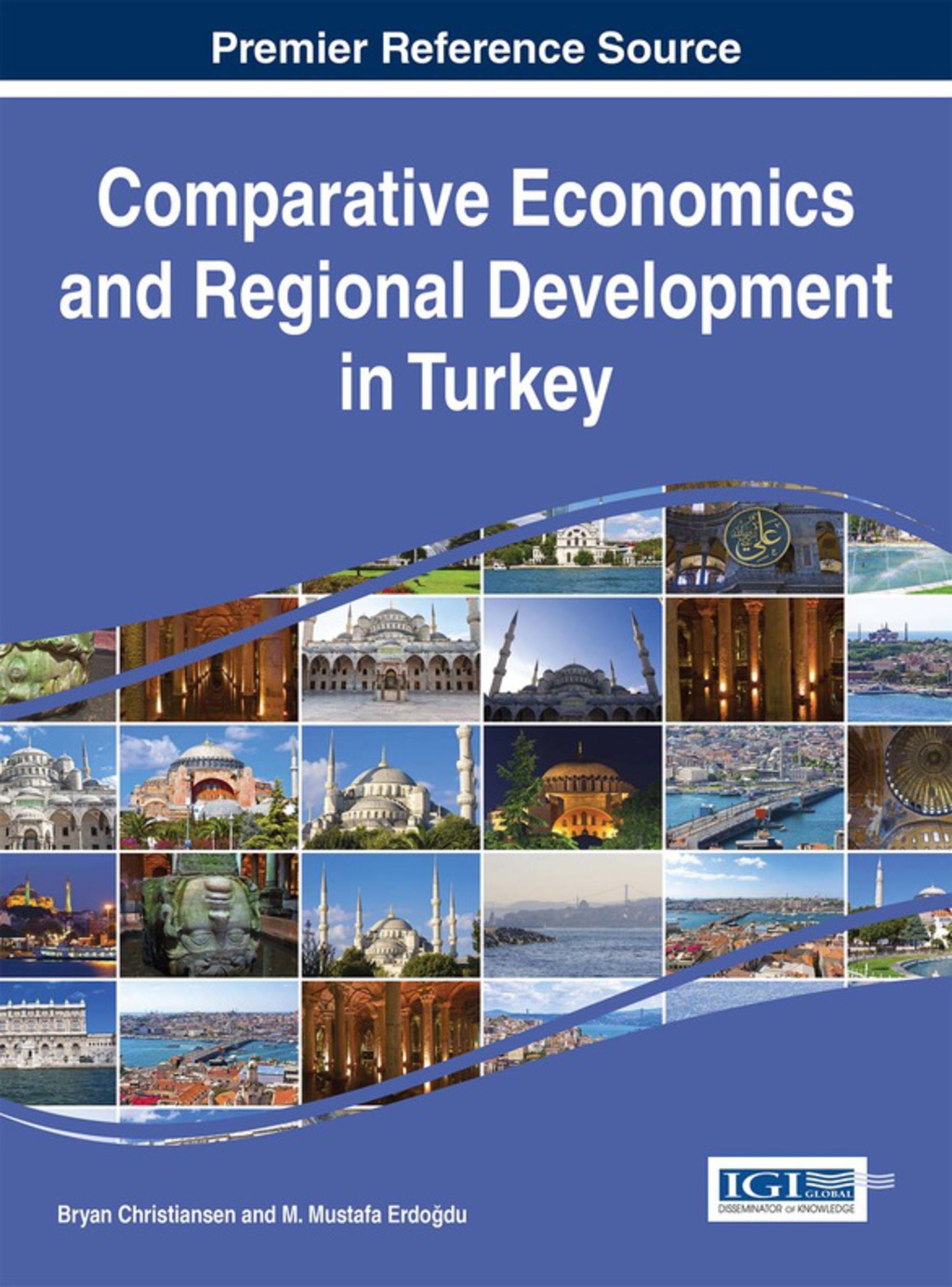 Comparative Economics and Regional Development in Turkey 1st Edition