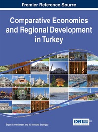 Cover image: Comparative Economics and Regional Development in Turkey 1st edition 9781466687295