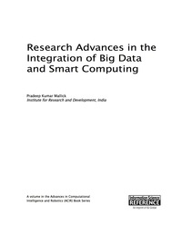 صورة الغلاف: Research Advances in the Integration of Big Data and Smart Computing 9781466687370