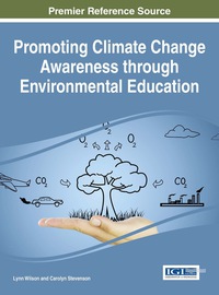 Cover image: Promoting Climate Change Awareness through Environmental Education 9781466687646