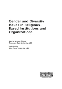 Cover image: Gender and Diversity Issues in Religious-Based Institutions and Organizations 9781466687721