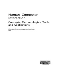 Cover image: Human-Computer Interaction: Concepts, Methodologies, Tools, and Applications 9781466687899