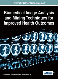 Imagen de portada: Biomedical Image Analysis and Mining Techniques for Improved Health Outcomes 9781466688117