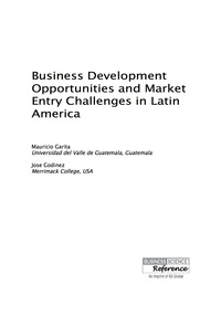 Imagen de portada: Business Development Opportunities and Market Entry Challenges in Latin America 9781466688209