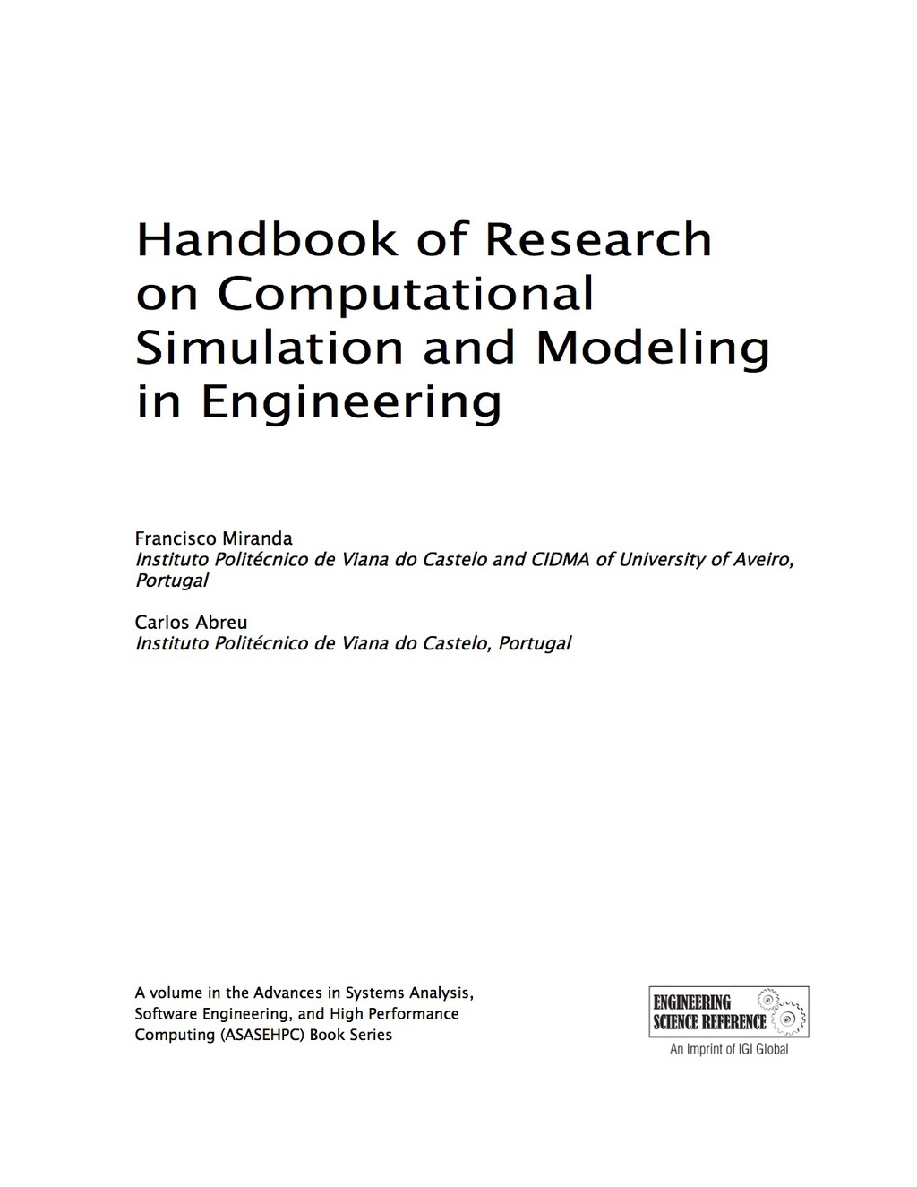 Handbook of Research on Computational Simulation and Modeling in Engineering