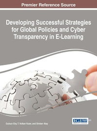 Imagen de portada: Developing Successful Strategies for Global Policies and Cyber Transparency in E-Learning 9781466688445