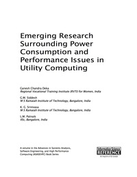 صورة الغلاف: Emerging Research Surrounding Power Consumption and Performance Issues in Utility Computing 9781466688537