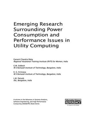 Cover image: Emerging Research Surrounding Power Consumption and Performance Issues in Utility Computing 9781466688537