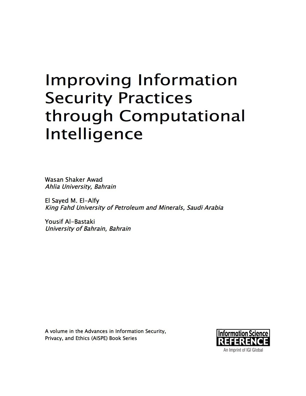 Improving Information Security Practices through Computational Intelligence