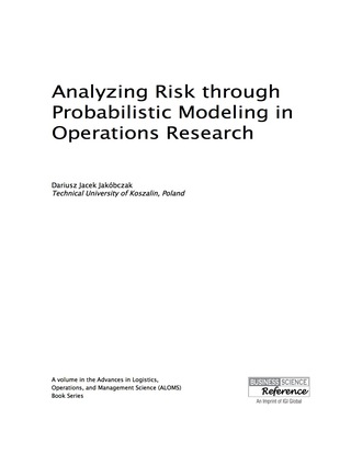 Cover image: Analyzing Risk through Probabilistic Modeling in Operations Research 9781466694583