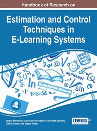 Cover image: Handbook of Research on Estimation and Control Techniques in E-Learning Systems 9781466694897