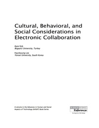 Imagen de portada: Cultural, Behavioral, and Social Considerations in Electronic Collaboration 9781466695566