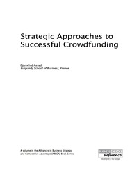 表紙画像: Strategic Approaches to Successful Crowdfunding 9781466696044
