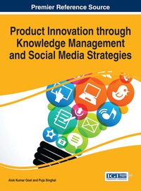 Imagen de portada: Product Innovation through Knowledge Management and Social Media Strategies 9781466696075