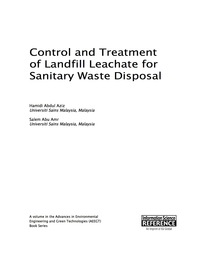 表紙画像: Control and Treatment of Landfill Leachate for Sanitary Waste Disposal 9781466696105