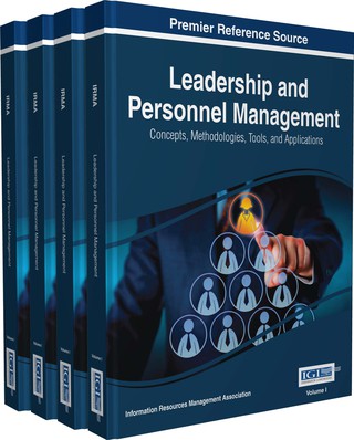 Cover image: Leadership and Personnel Management: Concepts, Methodologies, Tools, and Applications 9781466696242