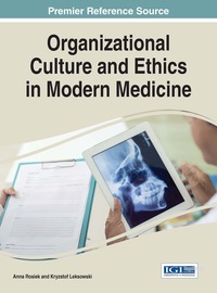 Cover image: Organizational Culture and Ethics in Modern Medicine 9781466696587