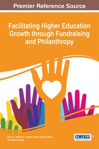 Imagen de portada: Facilitating Higher Education Growth through Fundraising and Philanthropy 9781466696648