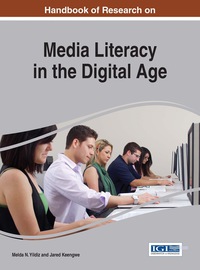 Cover image: Handbook of Research on Media Literacy in the Digital Age 9781466696679