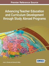 Cover image: Advancing Teacher Education and Curriculum Development through Study Abroad Programs 9781466696723
