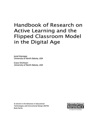 Cover image: Handbook of Research on Active Learning and the Flipped Classroom Model in the Digital Age 9781466696808