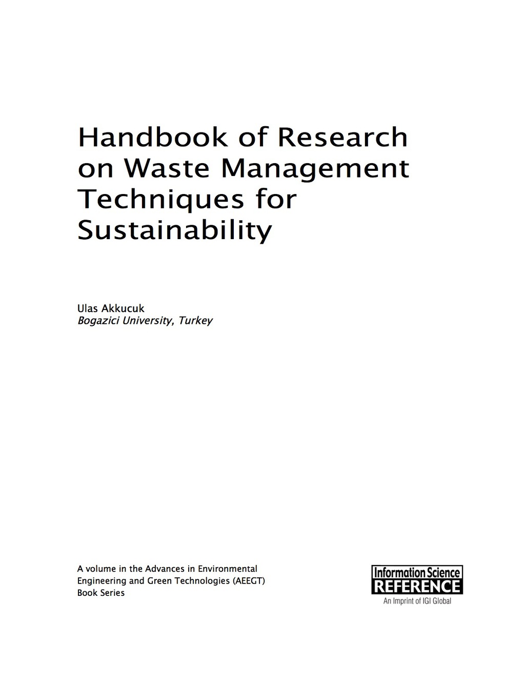 Handbook of Research on Waste Management Techniques for Sustainability
