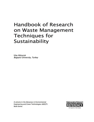 صورة الغلاف: Handbook of Research on Waste Management Techniques for Sustainability 9781466697232