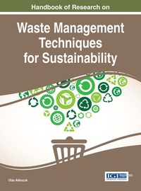 Cover image: Handbook of Research on Waste Management Techniques for Sustainability 9781466697232