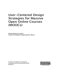 Cover image: User-Centered Design Strategies for Massive Open Online Courses (MOOCs) 9781466697430